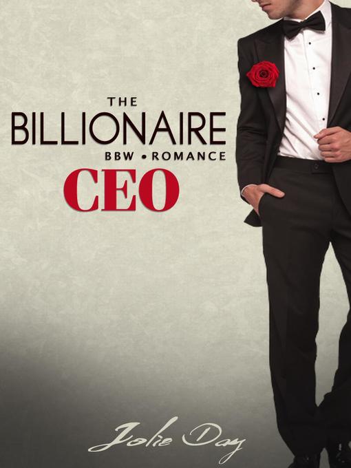 Title details for The Billionaire CEO by Jolie Day - Available